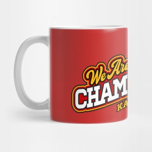 We Are The Champions, Kansas City! Mug